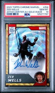 2025 Topps Chrome Marvel  #ZW Zeb Wells Artist/Writer Au-Gold Wave 200 PSA 10