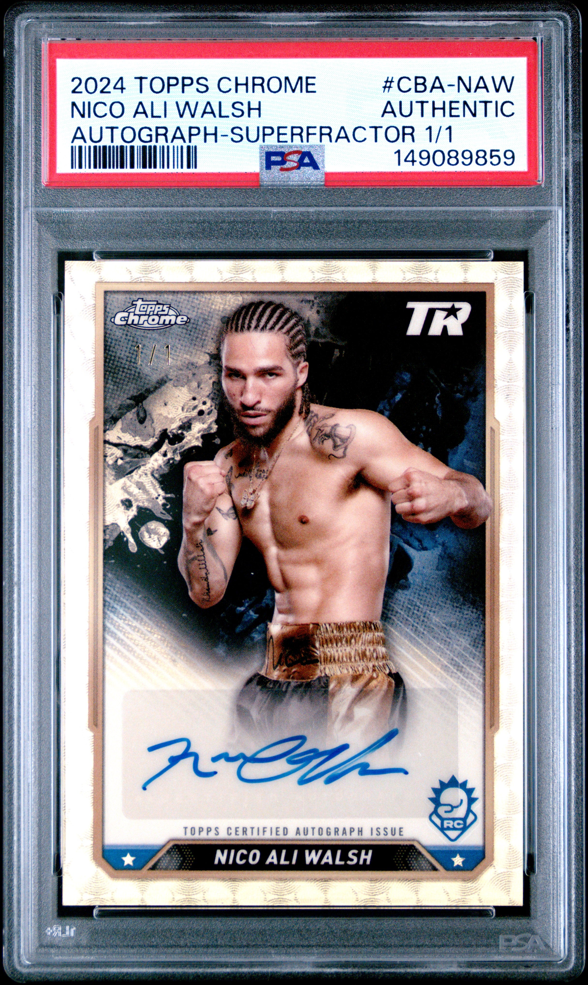 2024 Topps Chrome Boxing  Nico Ali Walsh Autograph-Superfractor 1/1 PSA 0