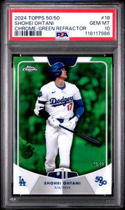 2024 Topps 50/50 Shohei Ohtani #18 Shohei Ohtani Chrome-Green Refractor PSA 10
