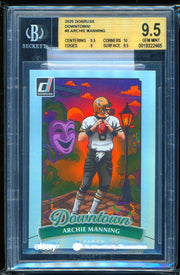2025 Donruss Downtown! #5 Archie Manning BGS 9.5 Football