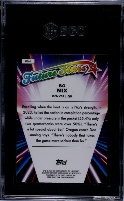 2024 Topps Chrome #FS-4 Bo Nix Future Stars Lazer Refractor SGC 10