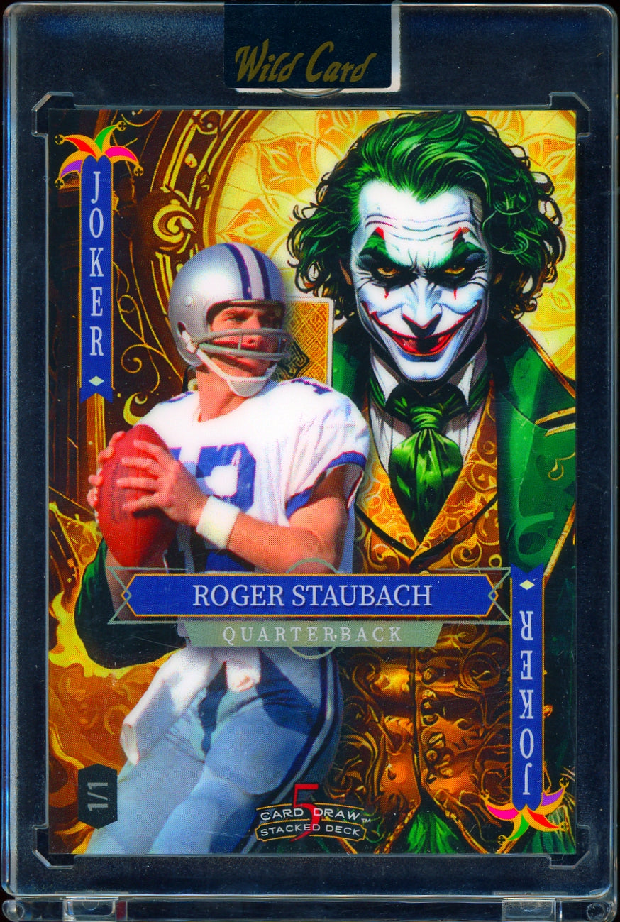 2025 Wild Card Jokers Wild - 1 of 1 Green Roger Staubach #/1 football