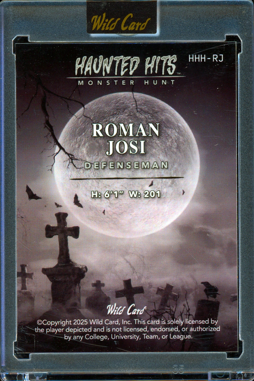 2025 Wild Card Haunted Hits -  Roman Josi #/3 Hokey
